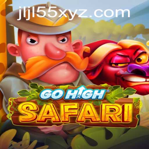 GoHighSafari: Embark on a Wild Adventure with JLJL55